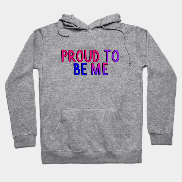 Proud To Be Me (Bi Flag) Hoodie by SillyStarlight